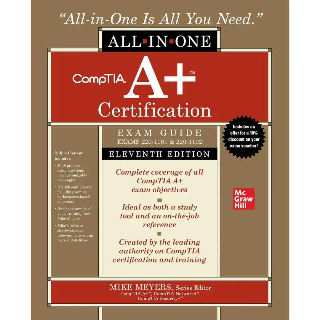 CompTIA A+ Certification All-in-One Exam Guide 11th Edition